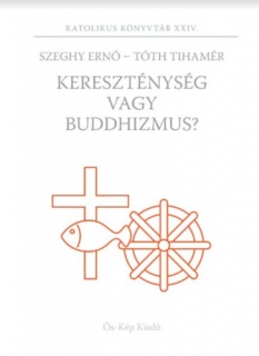 Kereszténység vagy Buddhizmus