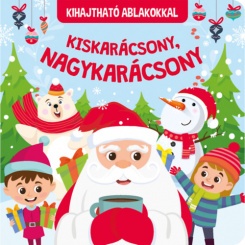 Kiskarácsony, nagykarácsony