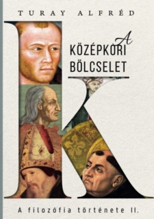 A filozófia története II. - A középkori bölcselet