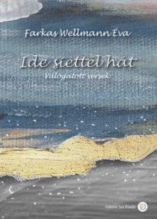 Ide siettél hát