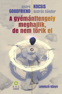 A gyémánttengely meghajlik, de nem törik el