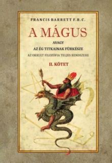 A mágus - avagy az ég titkainak fürkésze II. kötet