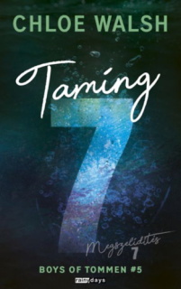 Taming 7