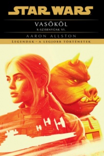 Star Wars: Vasököl - X-szárnyúak VI.