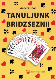 Tanuljunk bridzsezni!