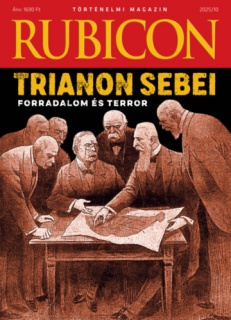 Rubicon - Trianon sebei - Forradalom és terror - 2025/10.