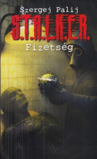 Stalker - Fizetség