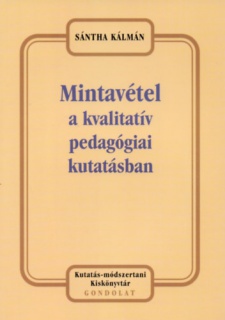 Mintavétel a kvalitatív pedagógiai kutatásban