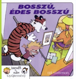 Kázmér és Huba 5. - Bosszú, édes bosszú