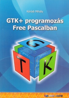 GTK+ programozás Free Pascalban